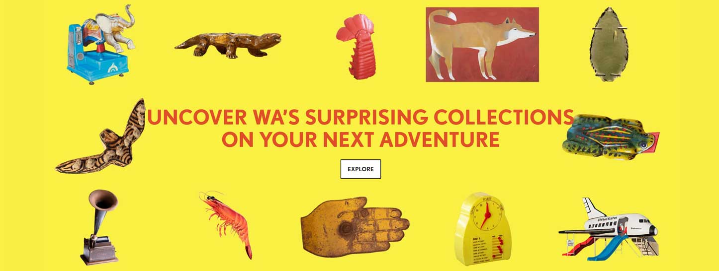 来自博物馆的不同物品(如动物和留声机)，黄色背景上写着“在你的下一次冒险中发现西澳令人惊讶的收藏”。