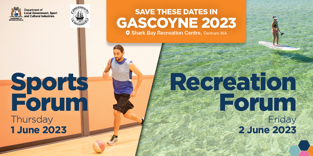 保存日期:Gascoyne体育论坛2023年6月1日星期四和娱乐论坛2023年6月2日星期五
